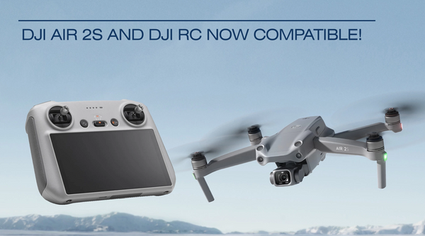 The DJI Air 2S and the DJI RC are now compatible!