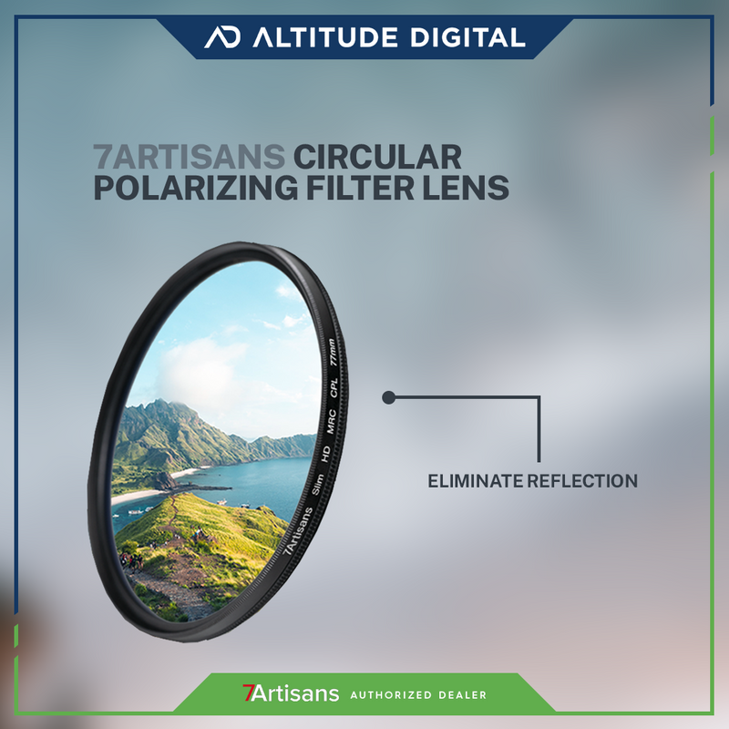 7artisans CPL Filter Lens | CPL Filter Lens | Altitude Digital