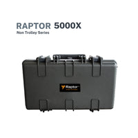 Raptor 5000X Non Trolley Series