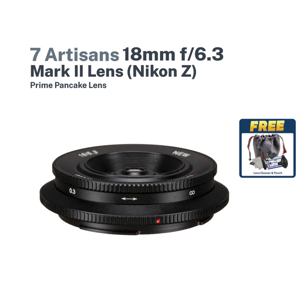 7Artisans Photoelectric 18mm F6.3 Mark II Lens (Nikon Z) Mount