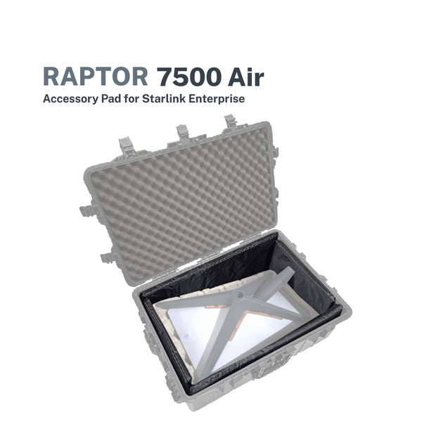 Raptor Case Accessory Pad 7500 for Starlink Enterprise