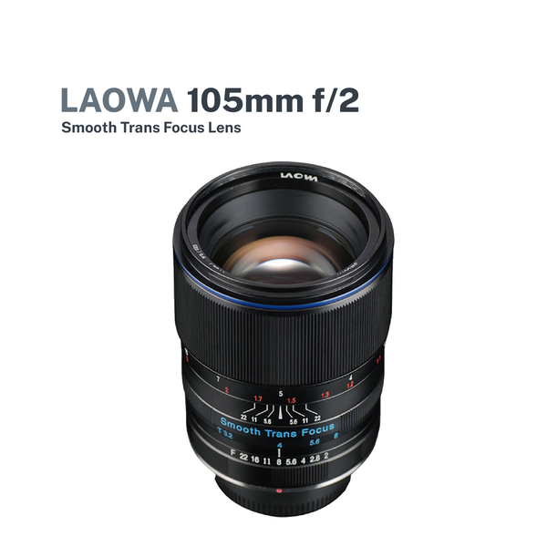 Laowa 105mm f2.0 Smooth Trans Focus (Pre-Order)