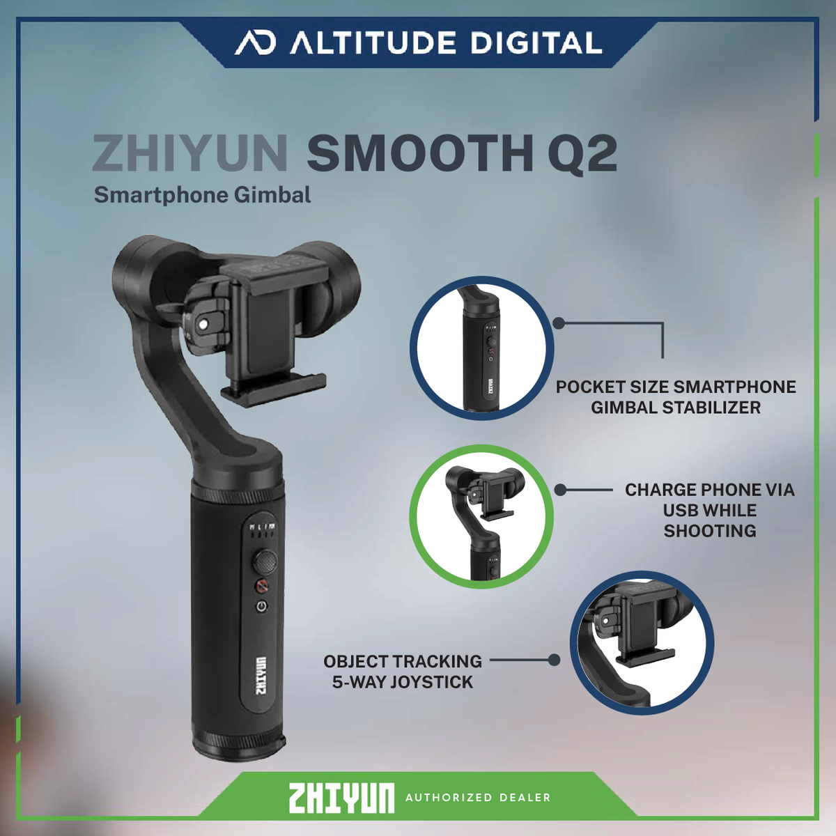 ZHIYUN SMOOTH Q2 iPhone用カメラジンバル