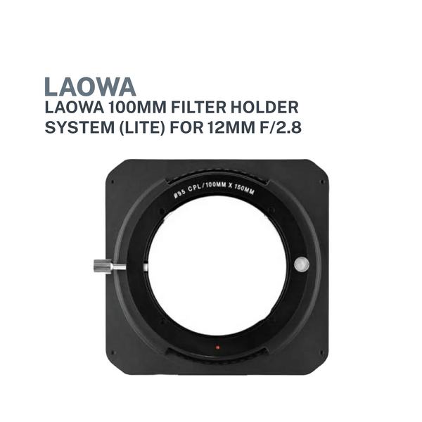 Laowa 100mm Filter Holder System (Lite) for 12mm f/2.8 (Pre-Order)
