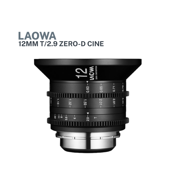 Laowa 12mm T2.9 Zero-D Cine (Feet) (Pre-Order)
