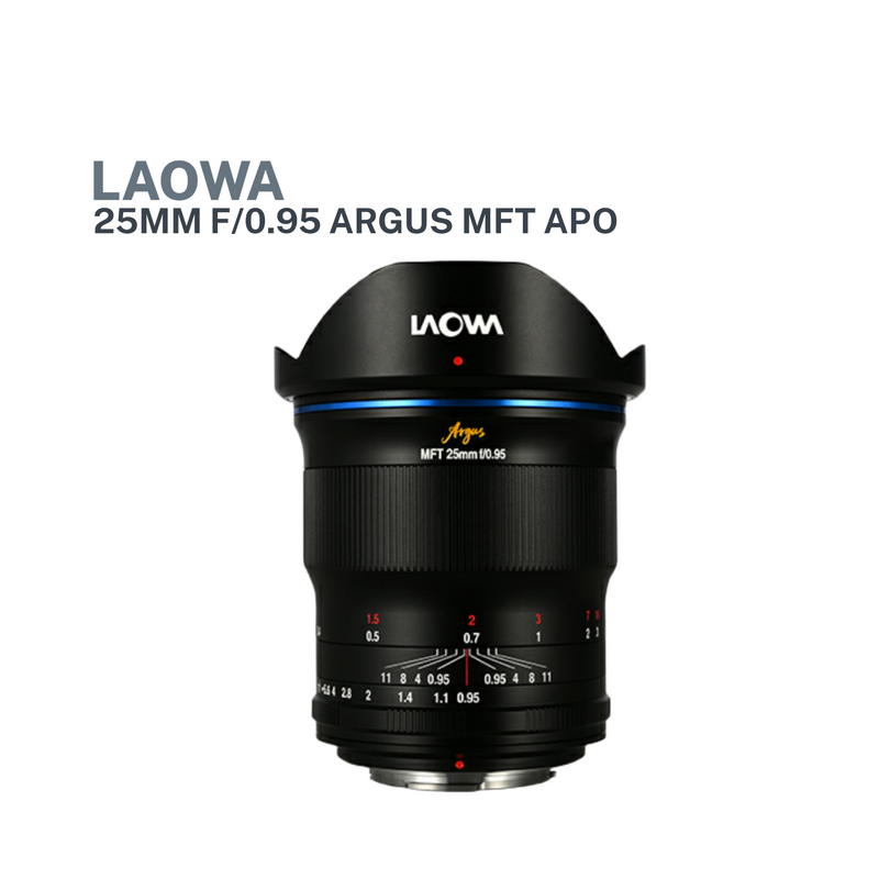 Laowa Argus 25mm f/0.95 MFT APO (Pre-Order)